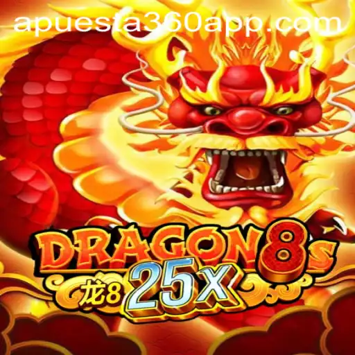 Discovering Dragon8s25x: A New Era in Apuesta360 Gaming